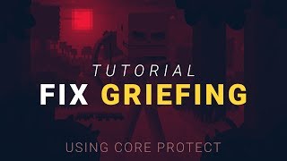 How to Rollback Griefing with CoreProtect [upl. by Stead]