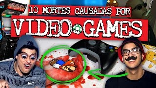 10 MORTES CAUSADAS POR VIDEO GAMES [upl. by Dolan]