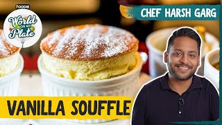 Vanilla Souffle  Dessert Recipe From France  The Foodie [upl. by Olag223]