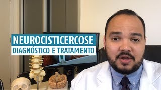 Neurocisticercose  diagnóstico e tratamento [upl. by Lina]