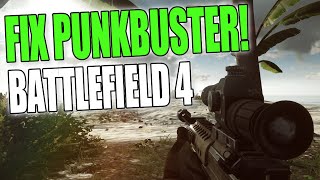 How To Fix Punkbuster Getting Kicked Errors In Battlefield 4 [upl. by Nylazor775]