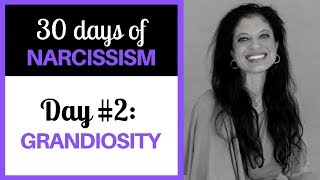 Understanding narcissistic grandiosity 30 DAYS OF NARCISSISM  Dr Ramani Durvasula [upl. by Alexandria306]