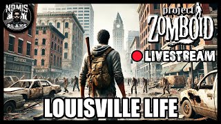 LOUISVILLE LIFE  BANDITS  PART I  PROJECT ZOMBOID  MODDED [upl. by Anisirhc]