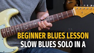 Learning to Solo over a 12 Bar Blues in the Key of A  BeginnerIntermediate Level [upl. by Amedeo415]