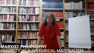 Marxist Philosophy Dialectical amp Historical Materialism [upl. by Adnohr]