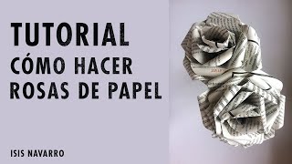 TUTORIAL FÁCIL CÓMO HACER ROSAS DE PAPEL [upl. by Clo]