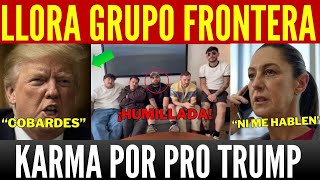 KARMA AL MISERABLE GRUPO FRONTERA SE VA A QUIEBRA LOS ABUCHEAN EN CONCIERTO LES PASÓ POR 1DI0TAS [upl. by Celie]