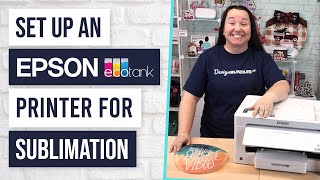 🎀 How to Setup an Epson EcoTank 15000 Printer for Sublimation [upl. by Azeria]