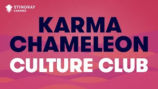 Culture Club  Karma Chameleon Karaoke with Lyrics [upl. by Athena238]