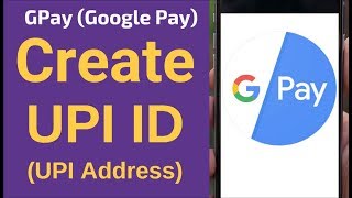 How To Create UPI ID in Google Pay [upl. by Imuy]