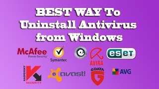 ✔ BEST WAY To Uninstall Antivirus from Windows [upl. by Xonnel]