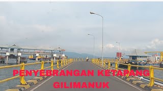 Penyebrangan Ketapang Gilimanuk [upl. by Imehon594]