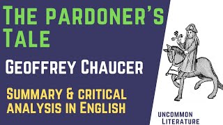 The Pardoners Tale by Geoffrey Chaucer  The Canterbury Tales  Summary amp Explanation in English [upl. by Arnulfo]