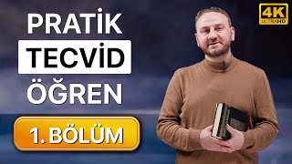 Pratik Tecvid Dersleri 1 Bölüm  Kolay ve Hızlı [upl. by Eelam611]