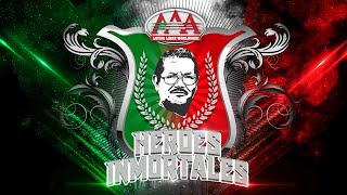 HÉROES INMORTALES 2023  Lucha Libre AAA Worldwide [upl. by Skelton]