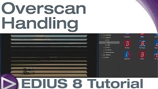 EDIUS 8 Basic Tutorial Overscan Handling [upl. by Furgeson]