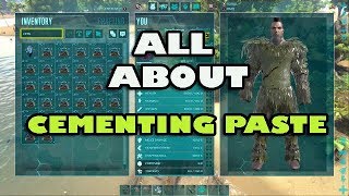 Ark All about Cementing Paste every way you can get it [upl. by Aible68]