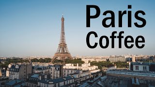 ☕️ Coffee in Paris  Paris JAZZ Café  Instrumental Background Music Playlist [upl. by Reade]