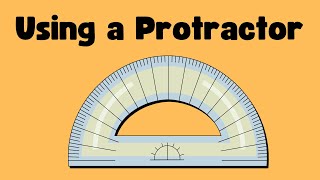 How to use a Protractor [upl. by Naicad]