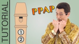 Pen Pineapple Apple Pen PPAP  Recorder Notes Tutorial [upl. by Vinny298]