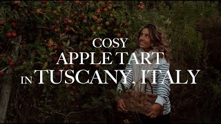 COSY AUTUMN APPLE TART IN TUSCANY ITALY [upl. by Aihsenyt]