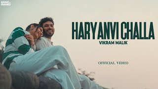 Haryanvi Challa Official Video  Vikram Malik Ft Nikita  Mohan BeTaab  New Haryanvi Song 2025 [upl. by Cirdes]