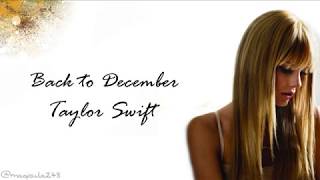 Taylor Swift  Back To December Lyrics [upl. by Gaddi206]