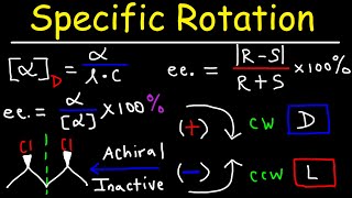 Optical Activity  Specific Rotation amp Enantiomeric Excess  Stereochemistry Youtube [upl. by Sehcaep]