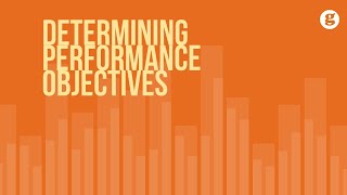 Determining Performance Objectives [upl. by Macnamara]