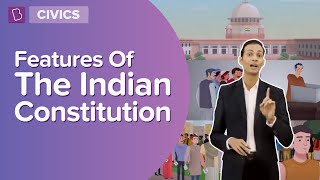 Features Of The Indian Constitution  Class 8  Civics  Learn With BYJUS [upl. by Annot756]