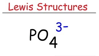 PO4 3 Lewis Structure  The Phosphate Ion [upl. by Celine]