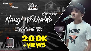 NANGI WAKHALDA  KA LIVE ON Version X  AMARJEET LOUREMBAM [upl. by Eriuqs]