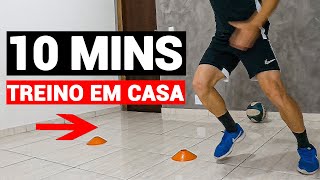 10 EXERCÍCIOS PARA FAZER EM CASA TREINO EM CASA PARA MELHORAR O SEU FUTEBOL [upl. by Amor]