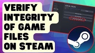 EASY STEPS Verify Integrity of Game Files On Steam Updated [upl. by Sucerdor]