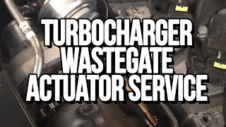 Turbocharger Wastegate Actuator Service  TechLine [upl. by Nnayrrehs]