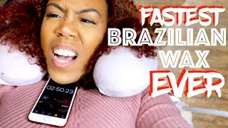 FASTEST BRAZILIAN WAX EXPERIENCE EVER [upl. by Cinamod]