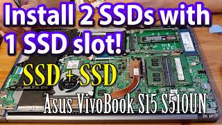 How to install 2 SSD drives in a laptop that has 1 SSD slot SSD  SSD Asus VivoBook upgrade video [upl. by Ydnec]