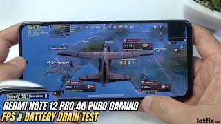 Xiaomi Redmi Note 12 Pro 4G PUBG Mobile Gaming test  Snapdragon 732G 120Hz Display [upl. by Suhpesoj940]