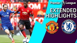 Man United v Chelsea  PREMIER LEAGUE EXTENDED HIGHLIGHTS  42819  NBC Sports [upl. by Onirefez452]