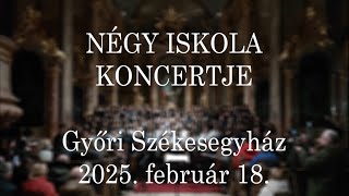 NÉGY ISKOLA KONCERTJE  2025 02 18 [upl. by Nereids]