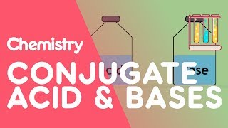 Conjugate Acids amp Bases  Acids Bases amp Alkalis  Chemistry  FuseSchool [upl. by Meek74]