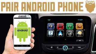 How to Pair an Android to Chevrolet MyLink  Step by Step Guide [upl. by Yvonner398]