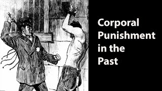 Brief History of Corporal Punishment [upl. by Scott]