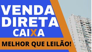 VENDA DIRETA DA CAIXA SAIBA COMO COMPRAR UM IMÓVEL COM DESCONTO FINANCIADO obs NÃO É LEILÃO [upl. by Lekzehcey25]