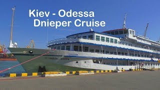 Ukraine Cruise Kiev  Odessa on Dnieper River [upl. by Ardnohs]