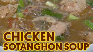 Chicken Sotanghon Soup [upl. by Doroteya]