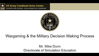 Wargaming amp the Military Decision Making Process w Mike Dunn [upl. by Nosac498]