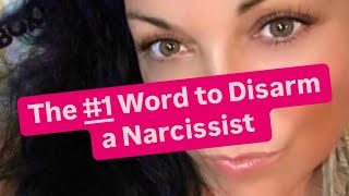 The 1 Word to Disarm a Narcissist  narcissist [upl. by Eslek]