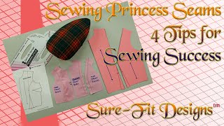 4 Steps to Sewing Princess Seams Successfully [upl. by Epuladaug]