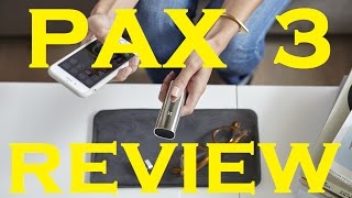 PAX 3 Hands On Review [upl. by Adnama908]